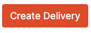 HubOps Web Application Create Delivery Button